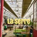 La Serre - Au rendez-vous des Normands
