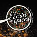 L'Ecrin aux épices - Au rendez-vous des Normands